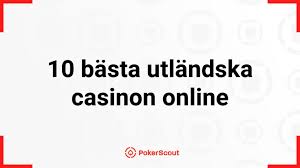 Utländska Casino En Resa till Spelvärlden Utländska Casino En Resa till Spelvärlden